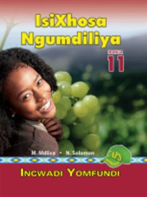 cover image of Isixhosa Ngumdiliya Grad 11 Learner